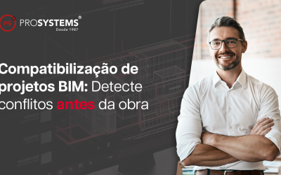 Compatibilização de projetos BIM: Detecte conflitos antes da obra